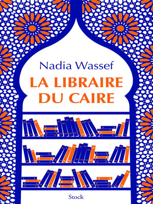 cover image of La libraire du Caire